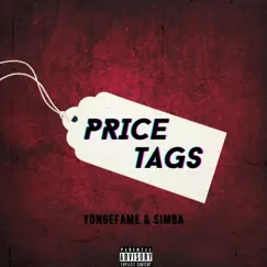 Price Tags (feat. Simba) - Single by Yongefame album reviews, ratings, credits