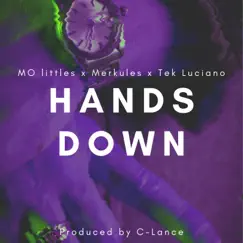 Hands Down (feat. Merkules & Tek Luciano) Song Lyrics