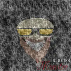 Monster by Lil Keter album reviews, ratings, credits