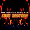 Cosa resterà (feat. Marco Calone) - Single album lyrics, reviews, download