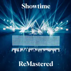 Showtime - Single by ReMastered album reviews, ratings, credits