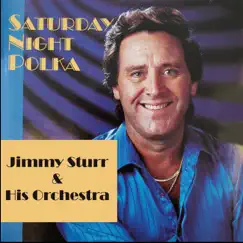 Saturday Night Polka by Jimmy Sturr and His Orchestra album reviews, ratings, credits