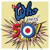 The Who Hits 50! album lyrics, reviews, download