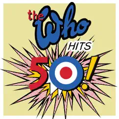 The Who Hits 50! by The Who album reviews, ratings, credits