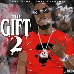 The Gift 2 by Fmb Dz album reviews, ratings, credits