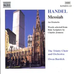Handel: Messiah, HWV 56 by Owen Burdick, Trinity Orchestra & Trinity Choir album reviews, ratings, credits