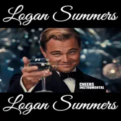 Cheers - Single by Logan Summers album reviews, ratings, credits
