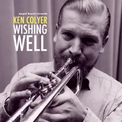 Wishing Well by Ken Colyer album reviews, ratings, credits