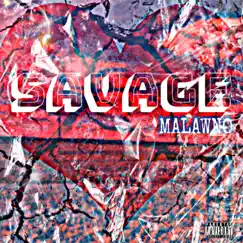 Savage - Single by Malawno album reviews, ratings, credits