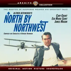 North By Northwest (Original Motion Picture Soundtrack) by Bernard Herrmann album reviews, ratings, credits