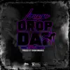 Drop Dat - Single (feat. Yella Beezy) - Single album lyrics, reviews, download