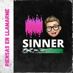 Piensas en Llamarme - Single by Sinner album reviews, ratings, credits