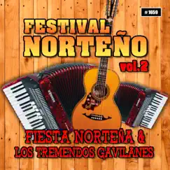 Festival Nortenño, Vol. 2 by Los Tremendos Gavilanes album reviews, ratings, credits