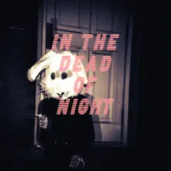 In the Dead of Night - Single by Shiloh the Ghost God album reviews, ratings, credits