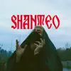 SHANTEO - Single album lyrics, reviews, download