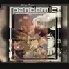 Pandemic - Single album lyrics, reviews, download