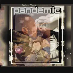 Pandemic - Single by Bellmo Moniz album reviews, ratings, credits