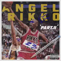 23, Pt. 2 - Single by Ángel Rikko album reviews, ratings, credits