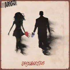 Desconocidos - Single by Nego album reviews, ratings, credits