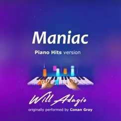 Maniac (Piano Version) - Single by Will Adagio album reviews, ratings, credits