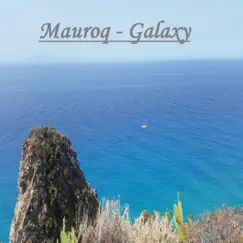 Galaxy - Single by Mauroq album reviews, ratings, credits