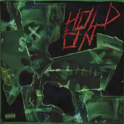 Hold On (feat. $Quidnice) - Single by Yung Young album reviews, ratings, credits