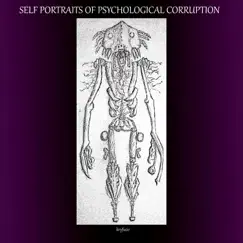 Self Portraits of Psychological Corruption (Deluxe Edition) by KryFuZe album reviews, ratings, credits