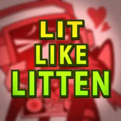 Lit Like Litten (feat. EileMonty) - Single by Fandroid! album reviews, ratings, credits
