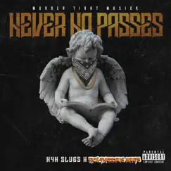 Never No Passes - Single by South Resse album reviews, ratings, credits