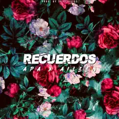 Recuerdos - Single by 36XStudios, APA & Aileen album reviews, ratings, credits