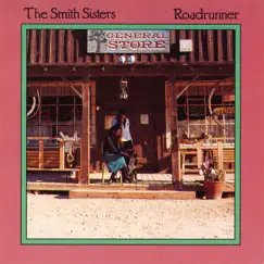 Roadrunner by The Smith Sisters album reviews, ratings, credits