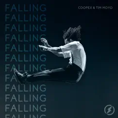 Falling - Single by Coopex & Tim Moyo album reviews, ratings, credits