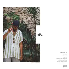 Dosage (feat. Ymtk) - Single by Jay Anthony album reviews, ratings, credits