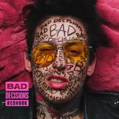 Bad Decisions - Single by RedHook album reviews, ratings, credits