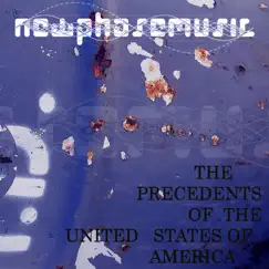The Precedents of the United States of America by Newphasemusic album reviews, ratings, credits