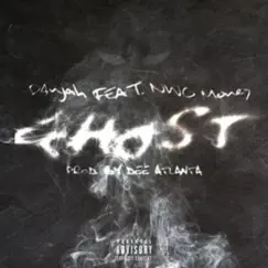 Ghost (feat. NWO Money) - Single by D4njah album reviews, ratings, credits