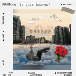 I Was in Heaven, Then I Woke Up - Single by Wolfyy album reviews, ratings, credits