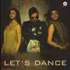 Let's Dance - Single album lyrics, reviews, download