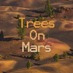 Trees On Mars - EP by Sam Altair album reviews, ratings, credits