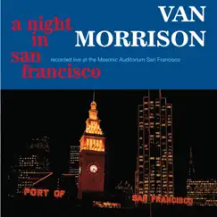 A Night In San Francisco (Live) by Van Morrison album reviews, ratings, credits