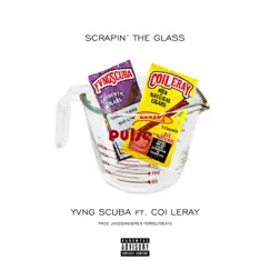 Scrapin' the Glass (feat. Coi Leray) Song Lyrics