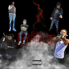 Blitz (feat. DirtyFts) - Single by 223youngan album reviews, ratings, credits
