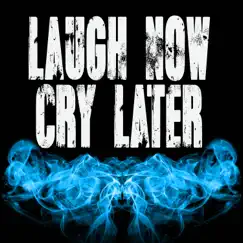 Laugh Now Cry Later (Originally Performed by Drake and Lil Durk) [Instrumental] - Single by 3 Dope Brothas album reviews, ratings, credits