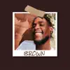 Brown - Single album lyrics, reviews, download