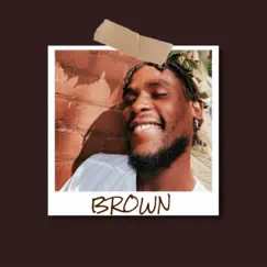 Brown - Single by CRITICAL THEORY album reviews, ratings, credits