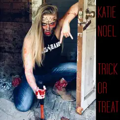 Trick or Treat - Single by Katie Noel album reviews, ratings, credits