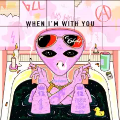When I'm with You - Single by The644 album reviews, ratings, credits