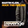 Rock This Feeling - Single album lyrics, reviews, download