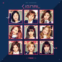 Signal - EP by TWICE album reviews, ratings, credits