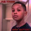 What Matters? song lyrics